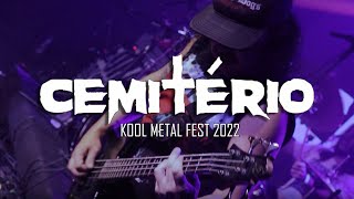 Cemitério  Kool Metal Fest 2022 SHOW COMPLETO [upl. by Aihsas682]