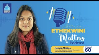 Kemira Naidoo  Coastal Stormwater and Catchment Management  Episode60 [upl. by Shaffer]