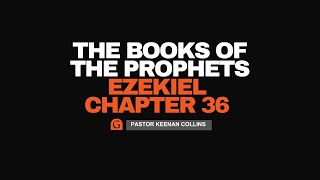 The Books of the Prophets Ezekiel  Chapter 36 [upl. by Jourdan]