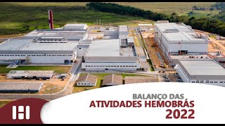 Atividades realizadas pela Hemobrás em 2022 [upl. by Sonitnatsnoc242]