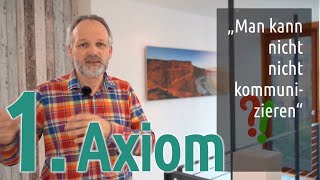 Watzlawick 1 Pragmatische Axiom [upl. by Ketchum]