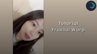 Ꮺ ࣪ Tutorial fractal warp alight motion [upl. by Brant]