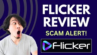 Flicker Review  SCAM ALERT MUST WATCH [upl. by Sivahc]