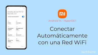 Conectar Automáticamente con una Red WiFi  Xiaomi Android 14  HyperOS 1 [upl. by Thgiwed481]