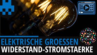 Elektrische Größen Widerstand und Stromstärke │Physik Lernvideo Learning Level Up [upl. by Eltsirk]