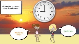 Whats the time  Która jest godzina  My English Lekcja 15 angielski dla dzieci [upl. by Nohsav]