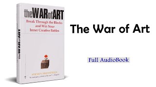 The War of Art  Steven Pressfield  Full Audiobook [upl. by Amron]