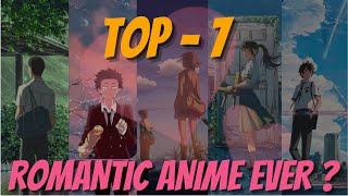 7 Romantic Anime Movies You MUST WATCH Before You Die  Anime Movies in Hindi  Best Anime Movies [upl. by Masuh]