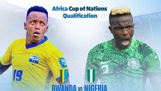 Highlights Nigeria vs Rwanda Afcon qualification match it ended goaless draw football soccer [upl. by Kila88]