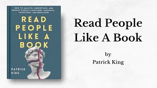 Read People Like a Book by Patrick King Audiobook  Book Sphere [upl. by Ayifas]