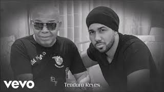 Romeo Santos y Teodoro Reyes Ileso [upl. by Sudderth]