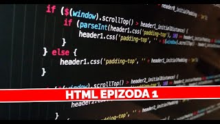 Uvod u HTML Epizoda 1 [upl. by Mab745]