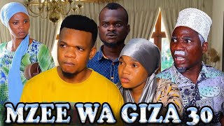 MZEE WA GIZAEP30 [upl. by Geilich]