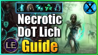 Last Epoch 09 Necrotic DoT Lich Guide Tanky SSF Starter [upl. by Jolyn]