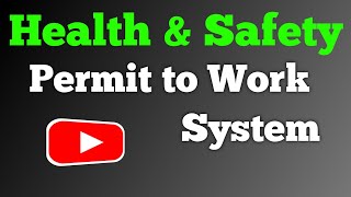 What is Permit to work System  Permit to Work Procedure  Health amp Safety [upl. by Neri]