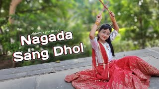 Nagada Sang Dhol  Dance  Abhigyaa Jain Dance  Garba Dance  Nagada Sang Dhol Baje Song [upl. by Sophy]