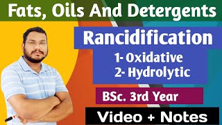 Rancidification  types of Rancidification  bsc 3rd year  by pankaj sir [upl. by Silma727]