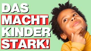 3 Phasen zum starken Selbstbewusstsein bei Kindern [upl. by Yeliw]