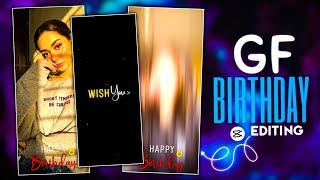 🎂 Gf birthday video editing ❤️  capcut birthday video editing  happy birthday video editing [upl. by Eerac]