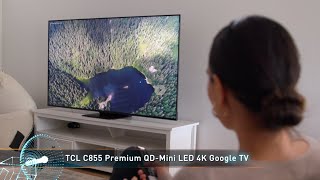 Build the Ultimate Home Theatre Experience with TCL C855 Premium QDMini LED 4K Google TV [upl. by Lovett400]