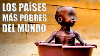 LOS PAÍSES MÁS POBRES DEL MUNDO 2022 [upl. by Graces]