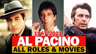 Al Pacino all roles and movie19672021complete list [upl. by Mattias247]