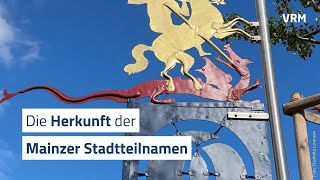 Stadtteilnamen Mainz Woher kommen die Namen [upl. by Lakim]