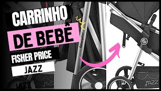 Carrinho de Bebê Jazz Fisher Price  RESENHA [upl. by Wincer]