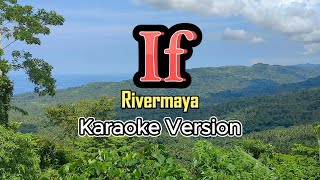 If  Rivermaya Karaoke [upl. by Pero]