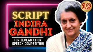 Declamation Speech of Indira Gandhi  Declamation Competition Script  indiragandhi indira [upl. by Lanza690]