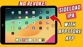 How to Sideload IPA With AppStore App No Revoke [upl. by Jillene717]