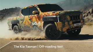 The Kia Tasman  Offroading test [upl. by Iveel805]