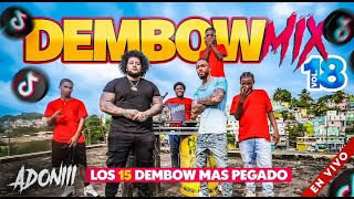 DEMBOW MIX VOL 18 🍑 LOS DEMBOW MAS PEGADO AHORA MISMO 🔥 MEZCLADO POR DJ ADONI [upl. by Eenot44]