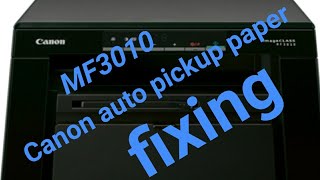 CANON 3010 AUTO PAPER PICKUP FIX TIPS ampTRICKS [upl. by Idyh]