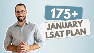 If I Wanted A 175 LSAT Score in January 2025 This is What Id Do FULL BLUEPRINT [upl. by Groh]