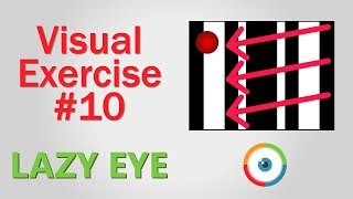 Lazy Eye Exercise 10 [upl. by Assiran417]