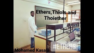 Lecture 9  EthersThiols and Thioether [upl. by Yttig855]