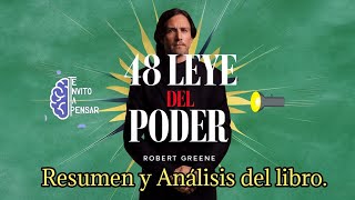 48 LEYES DEL PODER  Resumen y análisis [upl. by Oicnevuj]