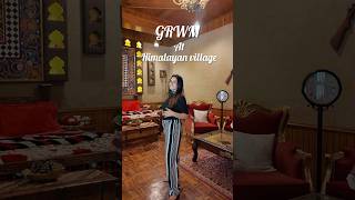 GRWM Himalayan village Lifestyle traveldiaries grwm outfit [upl. by Doss]