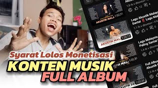 Cuma Modal 10 Lagu Bisa Gajian YouTube Setiap Bulan  Ide Konten Musik Full Album Lolos Monetisasi [upl. by Gusta]