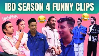 IBD SEASON 4 FUNNY CLIPS 😂😂 Aniket Chauhan [upl. by Neiman]