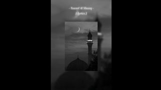 Taweel Al Shawq  Nasheed by Ahmed Bukhatir  lyrics [upl. by Ruperta516]