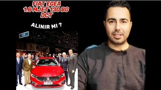 FIAT EGEA 16 MJET DCT DOĞRU TERCİH Mİ VE ALINIR MI [upl. by Lotty954]