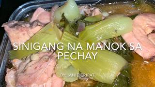 SINIGANG NA MANOK NA MAY PECHAY sinigangnamanok sinigang [upl. by Ossie533]