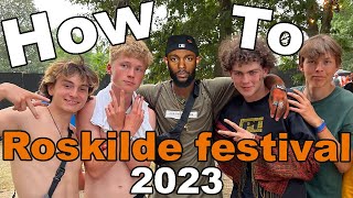 How to Roskilde festival 2023 [upl. by Jonis]