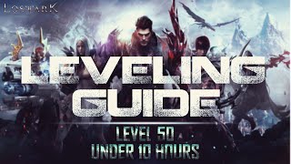 LOST ARK leveling guide  Optimized for fast leveling 150 under 10 hours [upl. by Nance262]