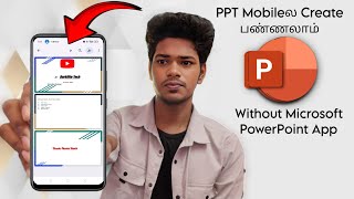 How To Create PPT Presentation in Mobile In Tamil [upl. by Anoyet]