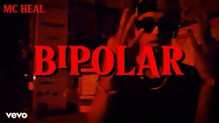 BiPOLAR  MC HEAL  LATEST MUSIC VIDEO  LATEST HINDI RAP [upl. by Ceil]