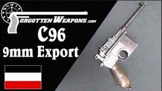 Just Too Powerful The C96 in 9mm Mauser Export [upl. by Oirifrop]