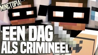 EEN DAG ALS CRIMINEEL GAAT NIET GOED  Minetopia Life 6 [upl. by Hedberg]